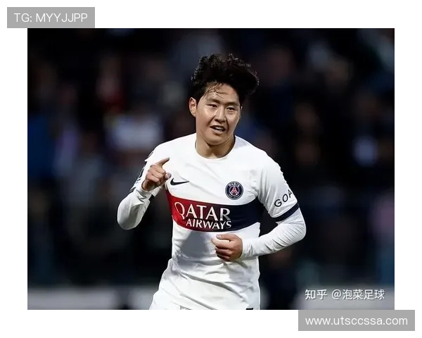 李刚仁在巴黎圣日耳曼近期表现稳健，状态持续提升